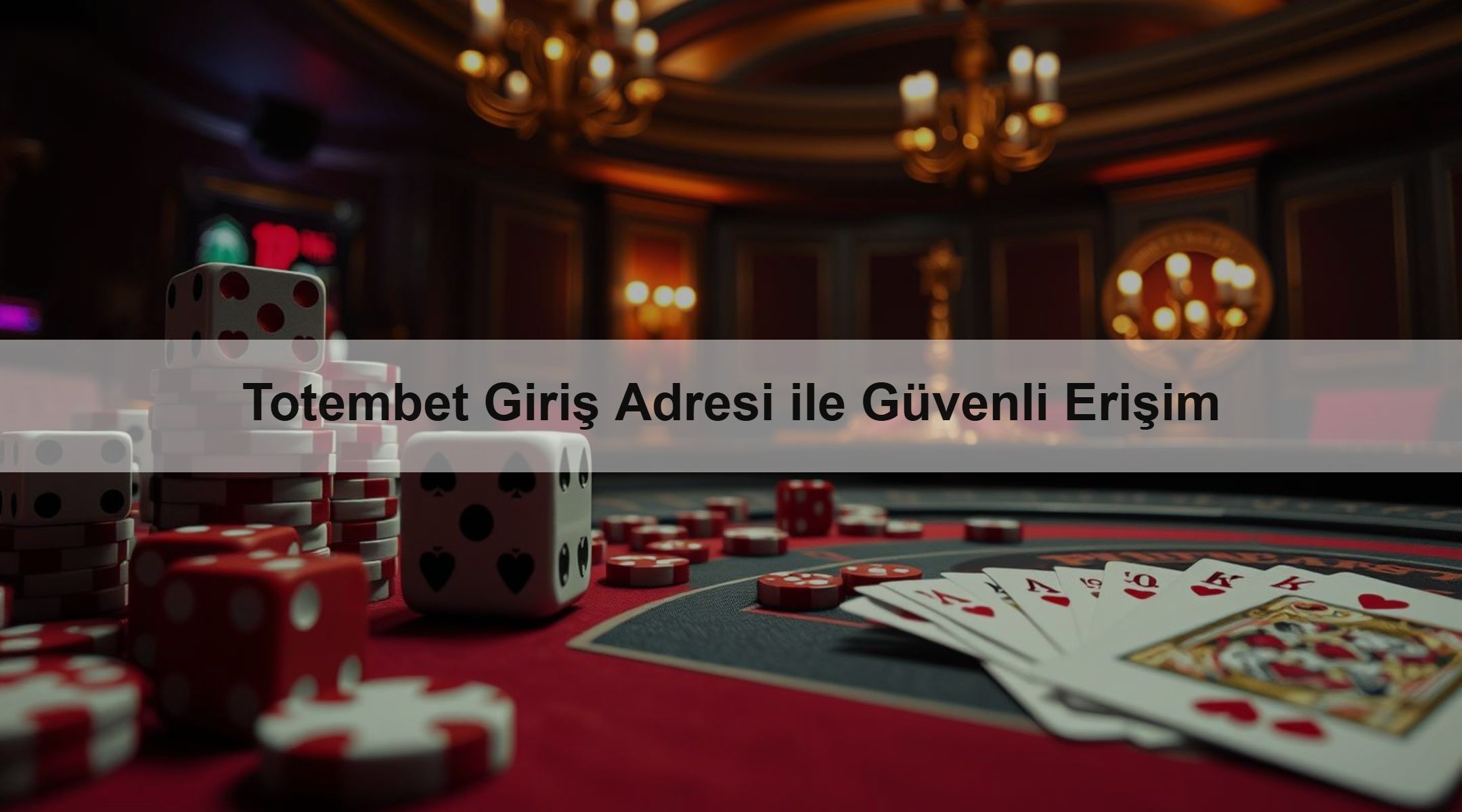 Totembet Giriş Adresi ile Güvenli Erişim