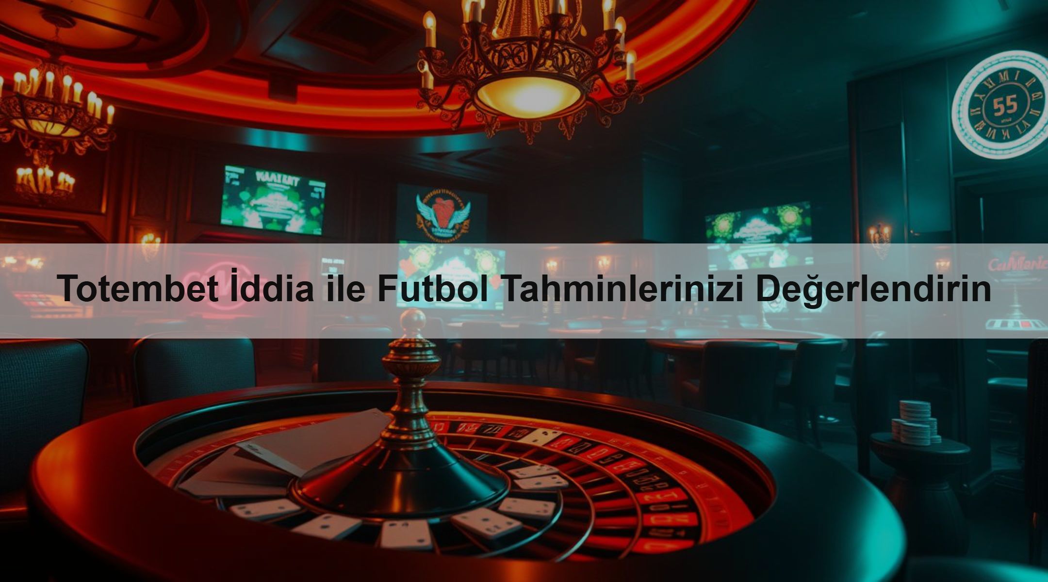 Totembet İddia ile Futbol Tahminlerinizi Değerlendirin 1 Totembet İddia ile Futbol Tahminlerinizi Değerlendirin