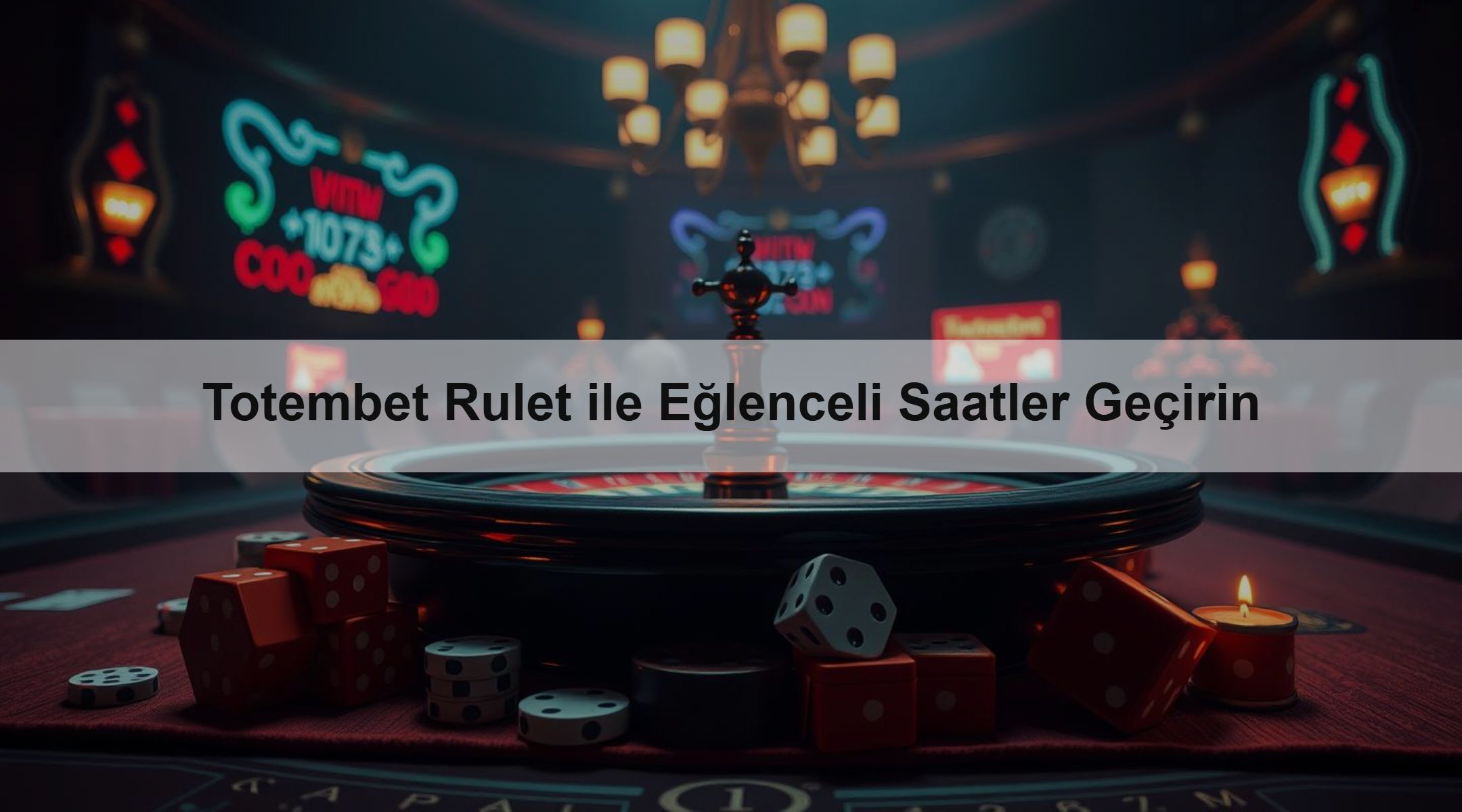 Totembet Rulet ile Eğlenceli Saatler Geçirin